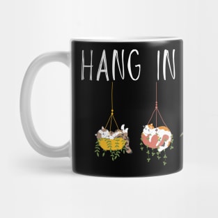 Hang-In-There Mug